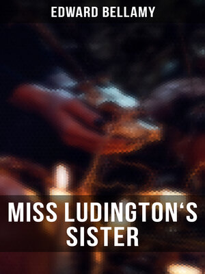 cover image of MISS LUDINGTON'S SISTER